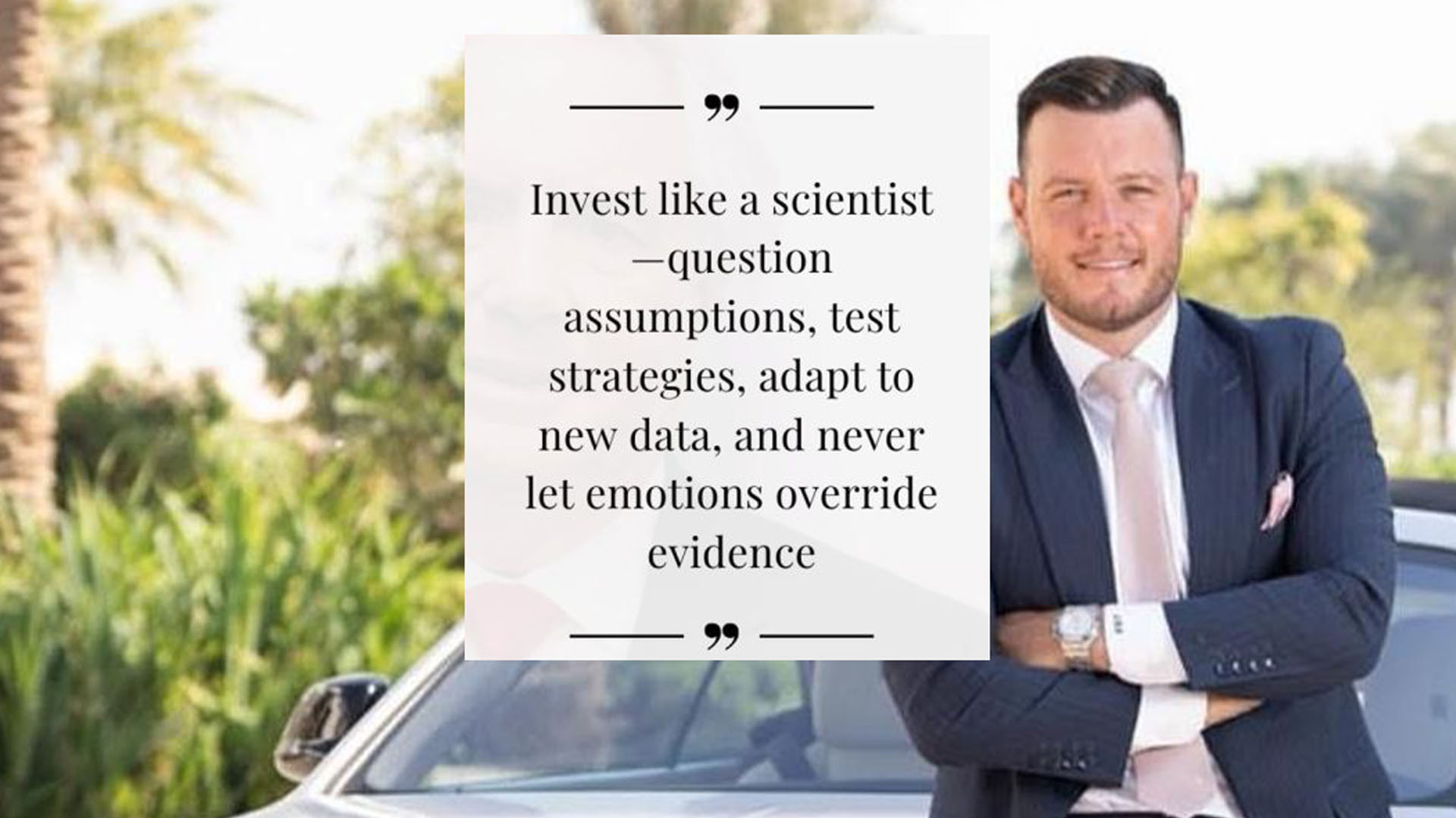 Investing like a Scientist